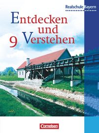 Produktbild: Entdecken und verstehen - Geschichtsbuch - Realschule Bayern - 9. Jahrgangsstufe