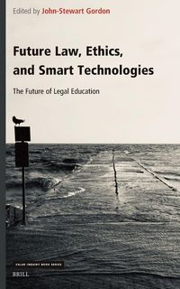 Produktbild: Future Law, Ethics, and Smart Technologies
