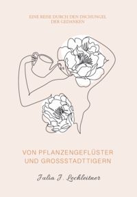 Produktbild: Von Pflanzengefl&uuml;ster und Gro&szlig;stadttigern