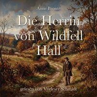 Produktbild: Die Herrin von Wildfell Hall