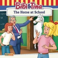 Produktbild: Bibi and Tina, The Horse at School