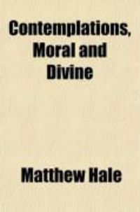 Produktbild: Contemplations, Moral and Divine