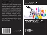 Produktbild: Aceites esenciales - Un combatiente bacteriano