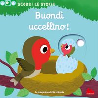Produktbild: Buond&igrave; uccellino! Scorri le storie