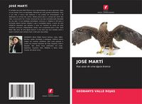 Produktbild: JOS&Eacute; MART&Iacute;