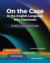 Produktbild: On the Case in the English Language Arts Classroom