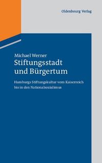 Produktbild: Stiftungsstadt und B&uuml;rgertum