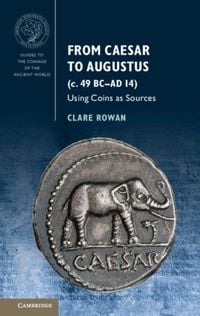 Produktbild: From Caesar to Augustus (c. 49 BC-AD 14)