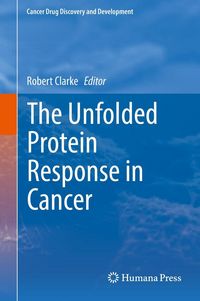 Produktbild: The Unfolded Protein Response in Cancer