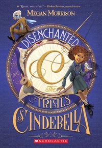 Produktbild: Disenchanted: The Trials of Cinderella (Tyme #2)