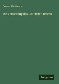 Produktbild: Die Verfassung des Deutschen Reichs