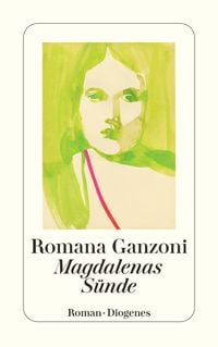 Bild vom Artikel Magdalenas Sünde vom Autor Romana Ganzoni