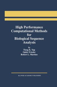 Produktbild: High Performance Computational Methods for Biological Sequence Analysis
