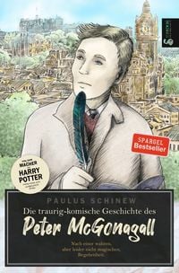 Produktbild: Die traurig-komische Geschichte des Peter McGonagall