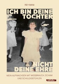Produktbild: Ich bin deine Tochter, nicht deine Ehre