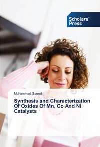 Produktbild: Synthesis and Characterization Of Oxides Of Mn, Co And Ni Catalysts