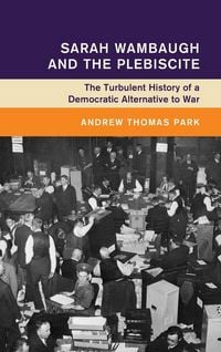 Produktbild: Sarah Wambaugh and the Plebiscite