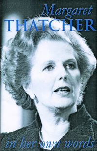 Produktbild: Margaret Thatcher in Her Own Words
