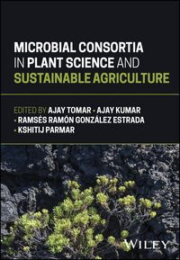 Produktbild: Microbial Consortia in Plant Science and Sustainable Agriculture