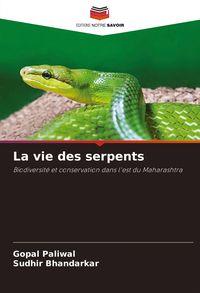 Produktbild: La vie des serpents