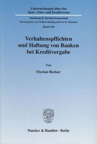 Produktbild: Verhaltenspflichten und Haftung von Banken bei Kreditvergabe.