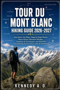 Produktbild: TOUR DU MONT BLANC HIKING GUIDE 2026-2027