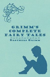 Produktbild: Grimm's Complete Fairy Tales