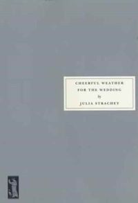 Produktbild: Strachey, J: Cheerful Weather for the Wedding