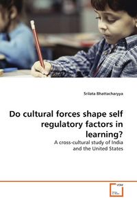 Produktbild: Bhattacharyya, S: Do cultural forces shape self regulatory f