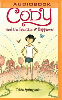 Produktbild: CODY & THE FOUNTAIN OF HAPPI M
