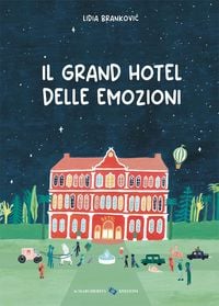 Produktbild: Il grand hotel delle emozioni