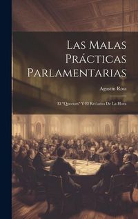 Produktbild: Las Malas Pr&aacute;cticas Parlamentarias