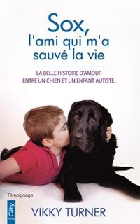 Produktbild: Sox, l'ami qui m'a sauv&eacute; la vie