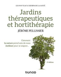 Produktbild: Jardins th&eacute;rapeutiques et hortith&eacute;rapie - 2e &eacute;d.