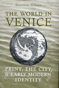 Bild vom Artikel Wilson, B:  The World in Venice vom Autor Bronwen Wilson