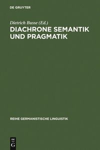 Produktbild: Diachrone Semantik und Pragmatik