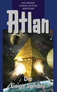 Produktbild: Atlan 28: Die Eisige Sph&auml;re (Blauband)