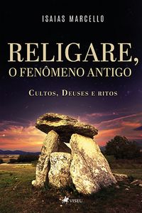 Produktbild: Religare, O Fen&ocirc;meno Antigo