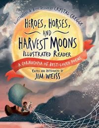Produktbild: Heroes, Horses, and Harvest Moons Illustrated Reader