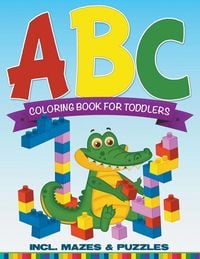 Produktbild: ABC Coloring Book For Toddlers incl. Mazes & Puzzles