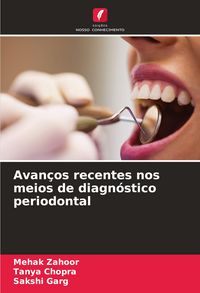 Produktbild: Avan&ccedil;os recentes nos meios de diagn&oacute;stico periodontal