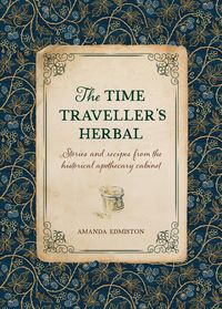 Produktbild: The Time Traveller's Herbal