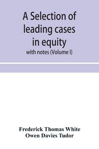 Produktbild: A selection of leading cases in equity
