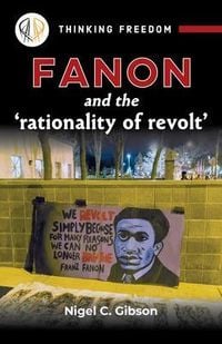 Produktbild: Fanon and the 'rationality of revolt'