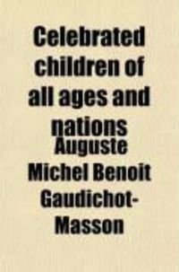 Produktbild: Celebrated Children of All Ages and Nations