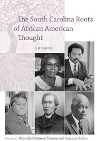 Produktbild: The South Carolina Roots of African American Thought