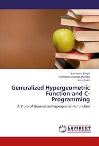 Produktbild: Generalized Hypergeometric Function and C- Programming