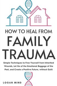 Produktbild: How to Heal from Family Trauma