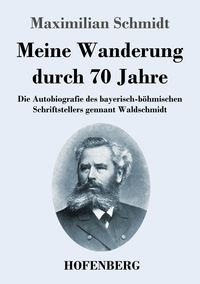 Produktbild: Meine Wanderung durch 70 Jahre