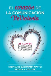 Produktbild: El coraz&oacute;n de la comunicaci&oacute;n NoViolenta